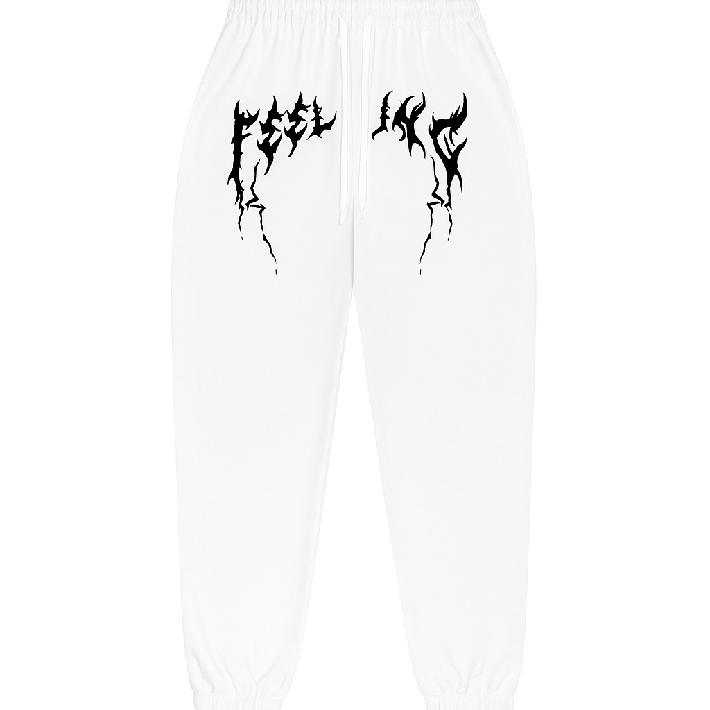 "Feeling" Sweatpants